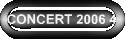 CONCERT 2006 4